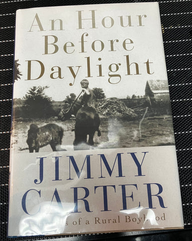 Jimmy Carter Signed Authentic "An Hour Before DayLight" Book