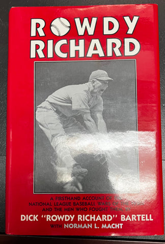 Dick Bartell Signed Authentic "Rowdy Richard" Book