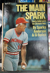 Sparky Anderson Signed “The Main Spark” Signed Book JSA COA