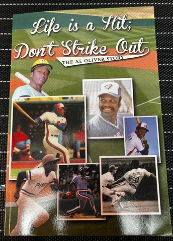 Al Oliver Authentic Signed " Life is a Hit; Don't Strike Out" Book