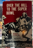 Brig Owens Signed “Over The Hill To The Superbowl” Signed Book JSA COA