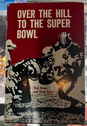 Brig Owens Signed “Over The Hill To The Superbowl” Signed Book JSA COA