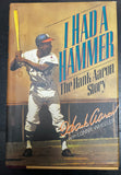 Hank Aaron signed Authentic "I Had A Hammer The Hank Aaron Story"