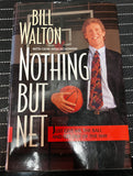 Bill Walton Signed Authentic "Nothing But Net" Book