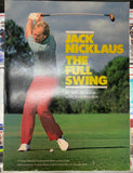 Jack Nicklaus Signed Authentic “Jack Nicklaus The Full Swing” Book