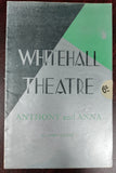 Vintage Whitehall Theatre Stagebill Featuring "Anthony and Anna"
