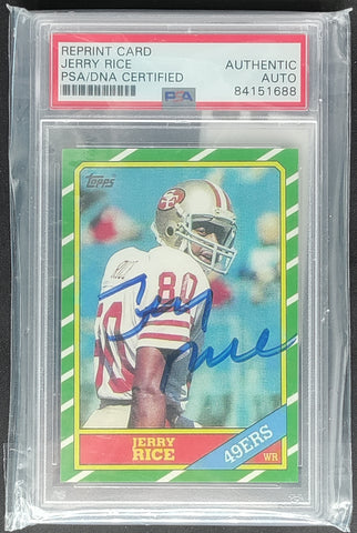 Jerry Rice Reprint Topps Card With Authentic Auto- PSA Certified