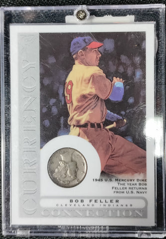 Bob Feller 2003 Topps Currency Connection Card W/ 1945 U.S. Mercury Dime- Year Feller Returns from Navy